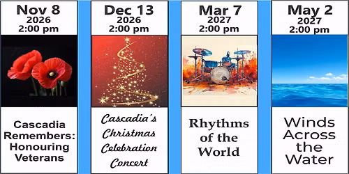 Cascadia Wind Ensemble Concert Series 2026 - 2027