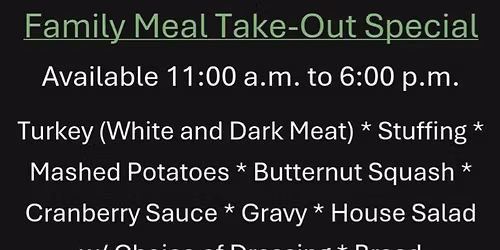 Family Thanksgiving Take-Out Special 