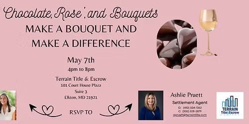 Chocolate, Ros\u00e9 & Bouquets