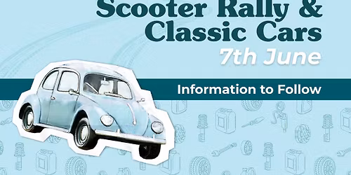Scooter Rally + Classic car event!