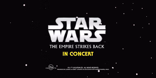 Star Wars: The Empire Strikes Back in Concert - Sunday