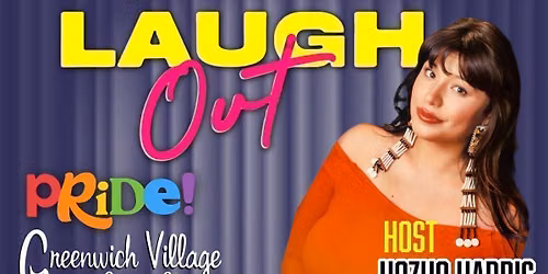 Laugh Out- Pride comedy