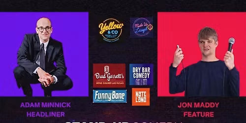 COMEDY NIGHT WITH ADAM MINNICK!