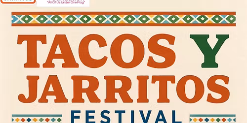 FREE FESTIVAL 10th Annual Heritage Month \u201cTacos y Jarritos\u201d