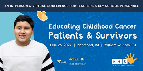 Educating Childhood Cancer Patients & Survivors Conference