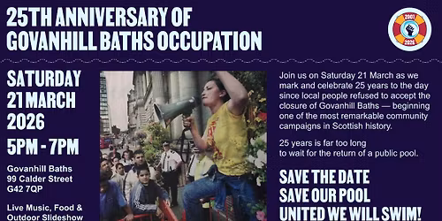 25th Anniversary of Govanhill Baths Occupation