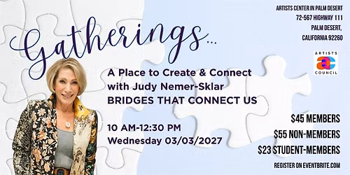 Gatherings: Bridges That Connect Us with Judy Nemer-Sklar