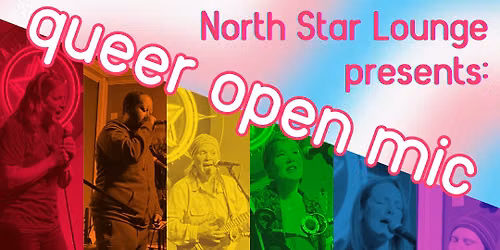 LGBTQ Night: Queer Open Mic | North Star Lounge