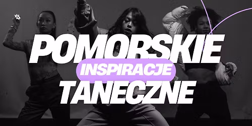 II Pomorskie Inspiracje Taneczne