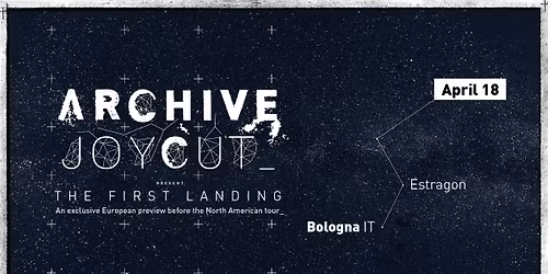 ARCHIVE + JOYCUT | EUROPEAN PREVIEW