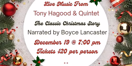 Tony Hagood & Quintet, Dec. 19 @ 7 pm