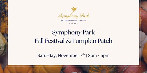 Symphony Park Third Annual Fall Festival & Pumpkin Patch