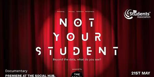 'Not your Student' Documentary Premiere