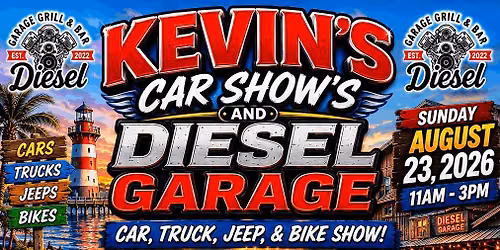 Kevin's Car Show's and Diesel Garage Car, Truck, Jeep, & Bike Show!