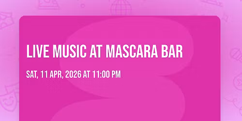 Live Music at Mascara Bar