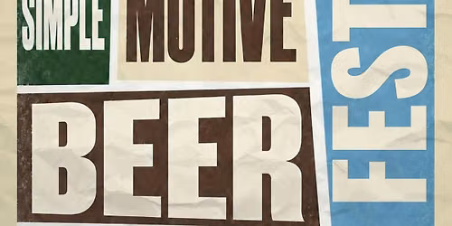 Simple Motive Brewing Beer Fest