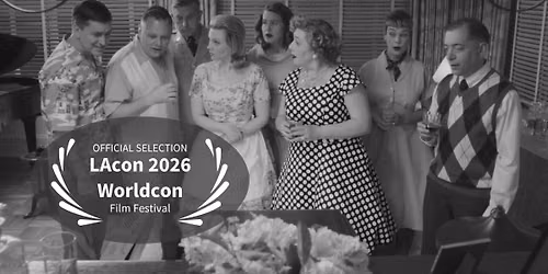 Invasion '53 at LAcon V Worldcon Film Festival