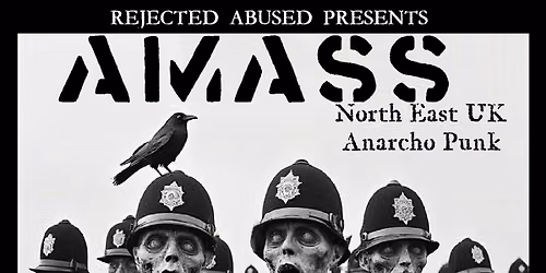 Rejected Abused presents Amass and friends