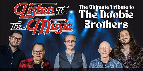 Listen to the Music - A Tribute to the Doobie Brothers