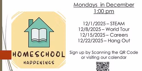 Homeschool Happenings Monday's in December