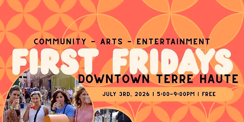 July First Friday