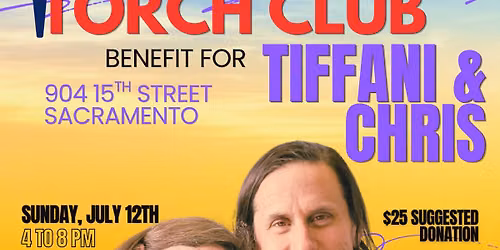 Benefit for Tiffani & Chris