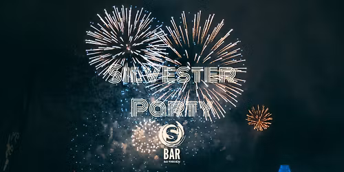 S BAR - Silvester Party