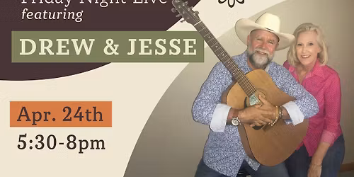 Friday Night Live ft. Drew & Jesse