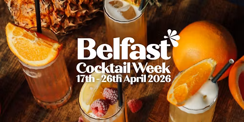 Belfast Cocktail Week 2026