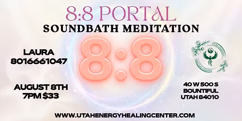 Portal 8:8 Soundbath Meditation