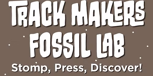 Track Makers Fossil Lab
