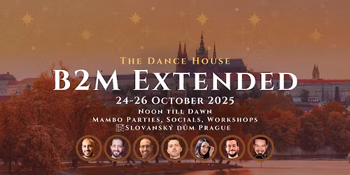 B2M Extended (The 2nd Weekend)