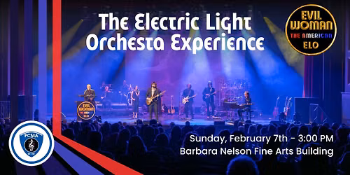 Evil Woman: The American ELO - "The Electric Light Orchestra Experience\u201d"
