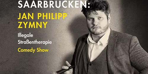 Saarbr\u00fccken: Jan Philipp Zymny "Illegale Stra\u00dfentherapie" 