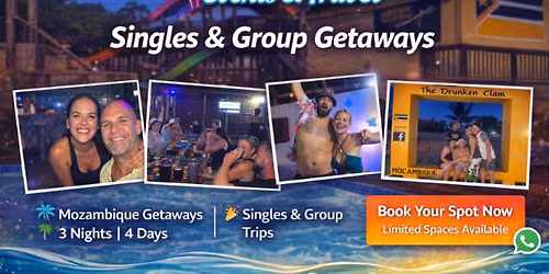 Singles Mozambique Getaway End July 2026