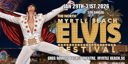 The North Myrtle Beach Elvis Festival
