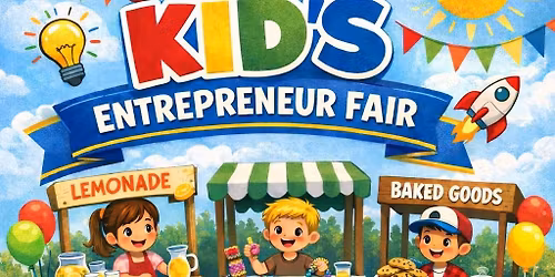 Randall\u2019s Kid\u2019s Entrepreneur Fair for Do Good Feel Good