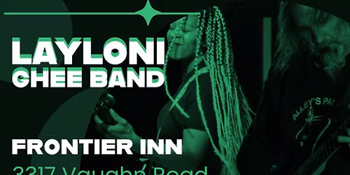 Layloni Ghee Band - Frontier Inn