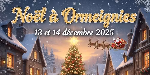 Noël à Ormeignies - 3e édition 🎄🎅