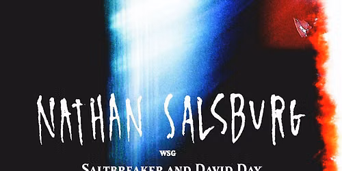 Nathan Salsburg \/ Saltbreaker & David Day