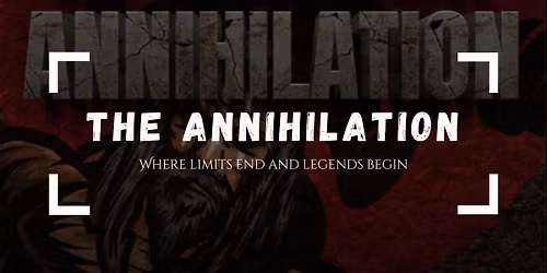 The Annihilation