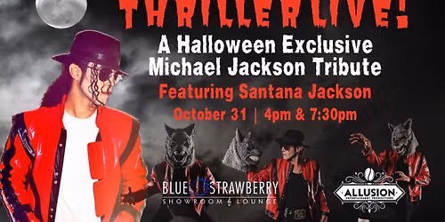 Thriller Live! A Halloween Exclusive Michael Jackson Tribute