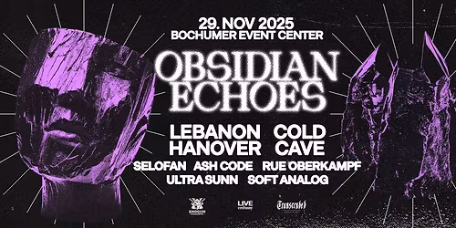 Obsidian Echoes - Bochumer Event Center