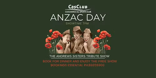 Anzac Day - Tribute to the Andrews Sisters Show