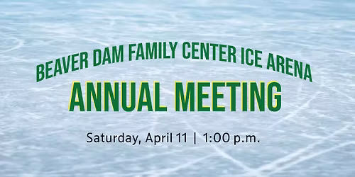 Beaver Dam Family Center Annual Meeting