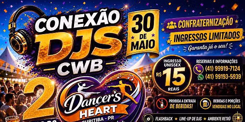 Comemora\u00e7\u00e3o: \ud83c\udf89 2 anos do Dancer\u2019s Heart \u2013 Curitiba\/PR\n\ud83c\udf82 Anivers\u00e1rio do DJ Paulo Nascimento