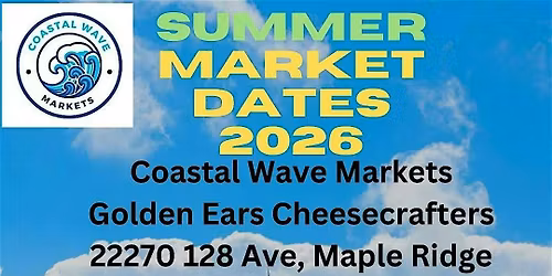 Coastal Wave Markets at Golden Ears Cheesecrafters