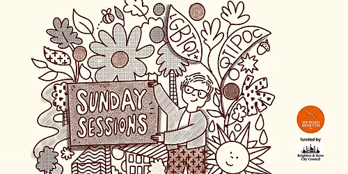 LGBTQI+\/QTIPOC Sunday Sessions @We Build Brighton