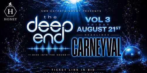 THE DEEP END COLLECTIVE | HONEY DELRAY | VOLUME 3