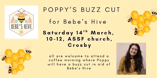 Poppy's Buzz Cut Coffee Morning for Bebe's Hive